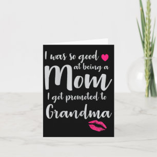 Mom Grandma Promoted To Grandma Grandmother Mother Card