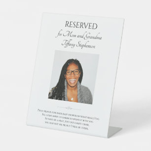 Mom Grandma Save A Seat Baby Shower Photo Memorial Pedestal Sign