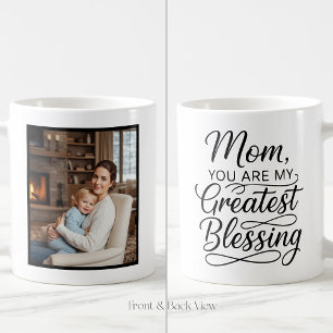 Mom Greatest Blessing Heartfelt Easy Custom Photo  Coffee Mug