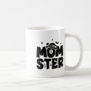 Mom Halloween Costume - Halloween Mom - Momster Ha Coffee Mug