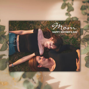 Mom-Happy Mother’s Day My Best Friend Photo Card