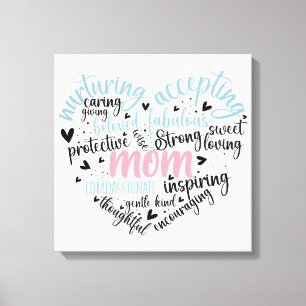 Mom Heart Strong Caring  Canvas Print