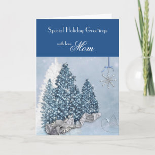 Mom / Holiday Greetings - Decorative Trees / Blue Card