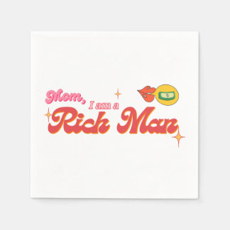 Mom, I am a Rich Man Cocktail Napkin
