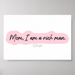 mom I am a rich man Poster