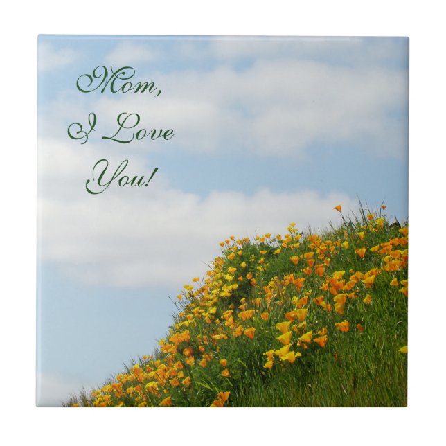 Mom I Love You! Keepsake box quality gifts Poppies Tile (Front)