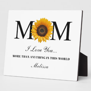 Mom I Love You Mothers Day Personalized Sunflower  Plaque