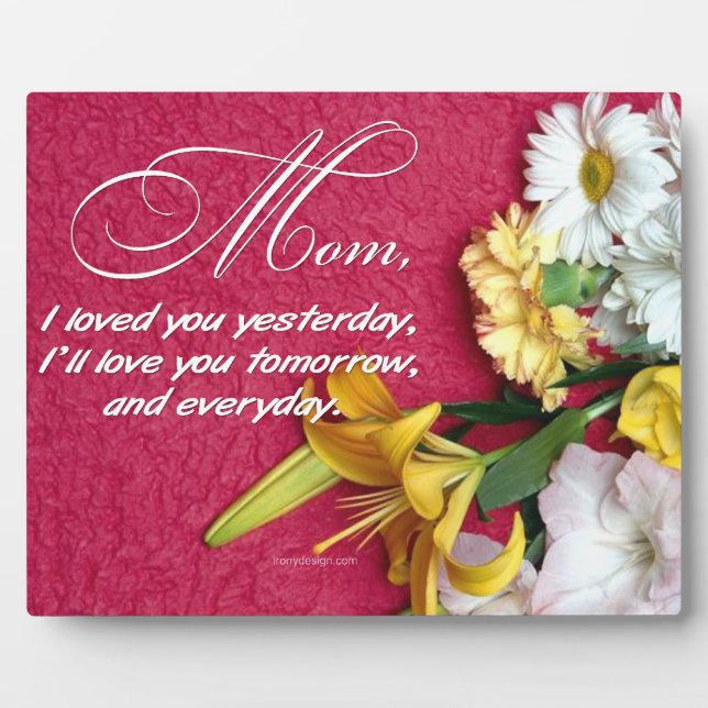 Mom, I Love You Plaque (Front)