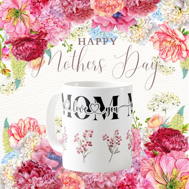 Mom I Love You Red Berries  Coffee Mug (Mom I Love You Red Berries Coffee Mug)