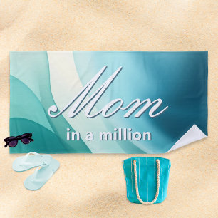 Mom In A Million Elegant Aqua Mother's Day Beach Towel