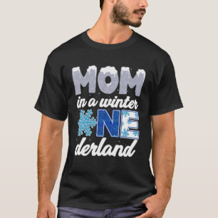 Mom In A Winter Onederland 1st Birthday Party Deco T-Shirt