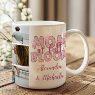 Mom in Full Bloom Floral 10 Photo Mug