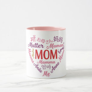 Mom in Multiple Language Heart Shaped Mother's day Mug