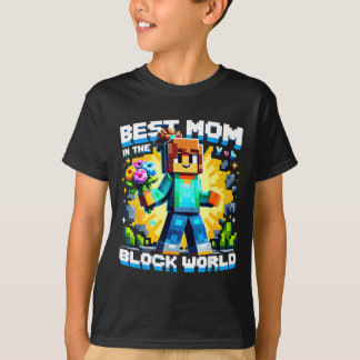 Mom in the block world pixel gaming mother day T-Shirt
