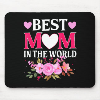Mom in the world mommy floral mother's day cute mo mouse pad