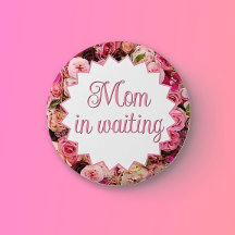 Mom in Waiting! Mom's Baby Shower