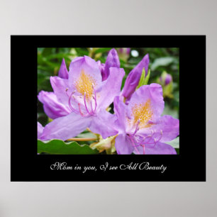 Mom in You, I see All Beauty art prints Nature