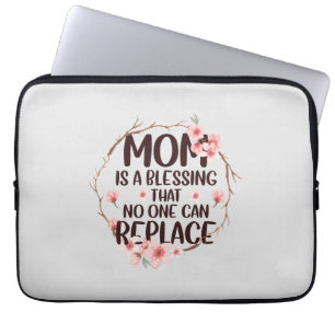 Mom is a blessing no one can replace, Mother's Day Laptop Sleeve