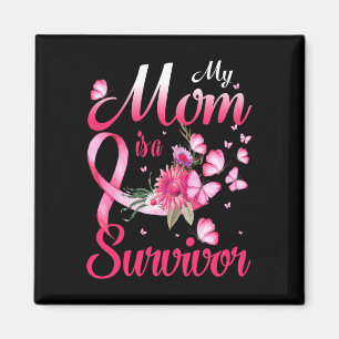 Mom Is A Survivor Breast Cancer Awareness Magnet