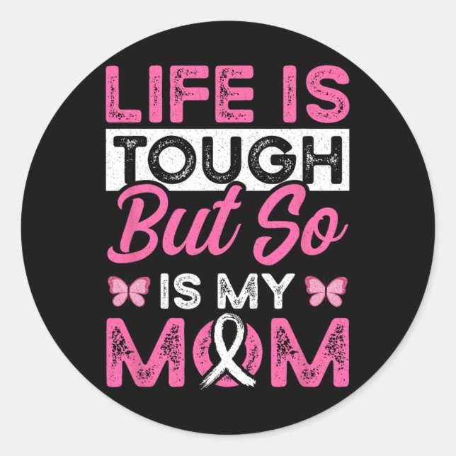 Mom Is A Survivor Pink Ribbon Breast Cancer Patien Classic Round Sticker (Front)