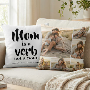 Mom Is a Verb Six Photo Collage Throw Pillow