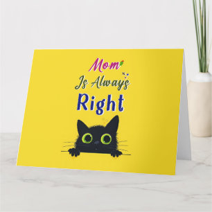 Mom Is Always Right Thank You Card