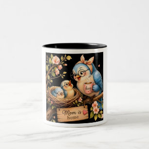 Mom Is Home Black Mug Bird Gift