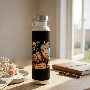 Mom Is Home Black Water Bottle Bird Gift