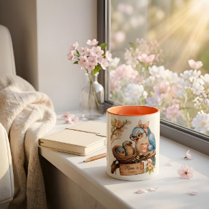 Mom Is Home Cute Bird Coffee Mug for Mom