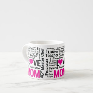 Mom is Love Mother's Day Gift for Do It All Mum Espresso Cup