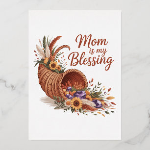 Mom Is My Blessing Foil Holiday Card