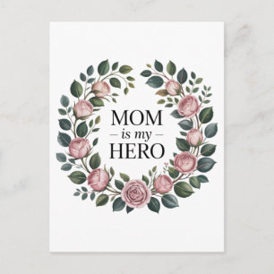 Mom Is My Hero Holiday Postcard