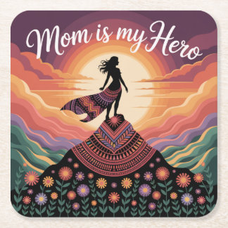Mom Is My Hero Square Paper Coaster
