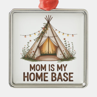 Mom Is My Home Base Metal Ornament