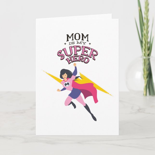 Mom is my superhero card (Front)