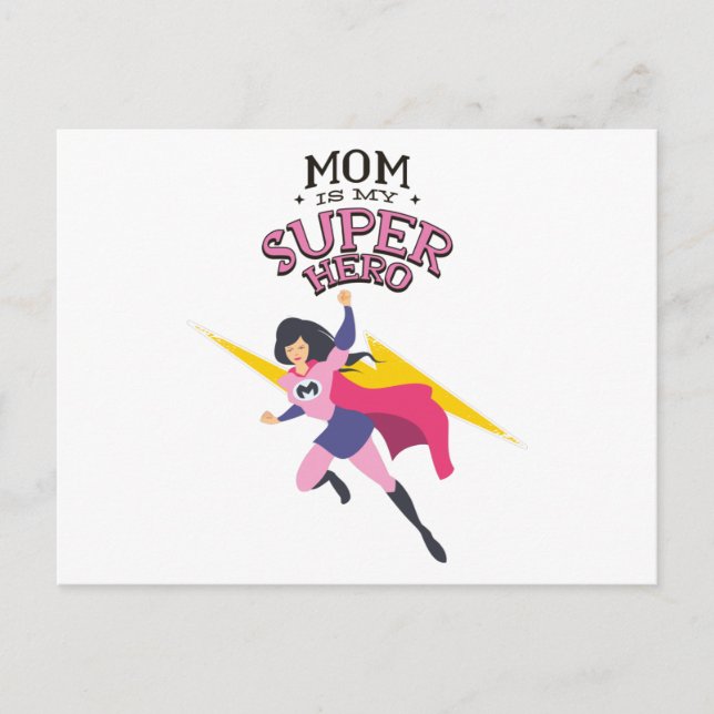 Mom is my superhero postcard (Front)
