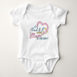 Mom Is The Best Baby Bodysuit