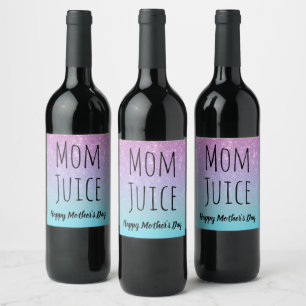 Mom Juice Wine Label