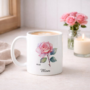 Mom June Birth Flower Rose Coffee Mug