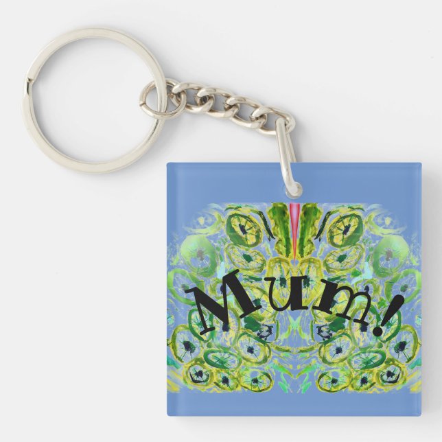 Mom! Keychain (Front)