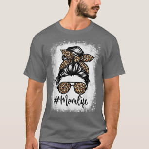 Mom Life Bleached Shirt Mom Life Leopard Messy Bun