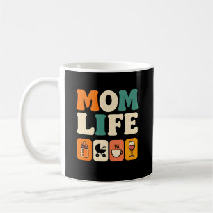 Mom Life - Cute Motherhood Graphic for Busy Moms Coffee Mug