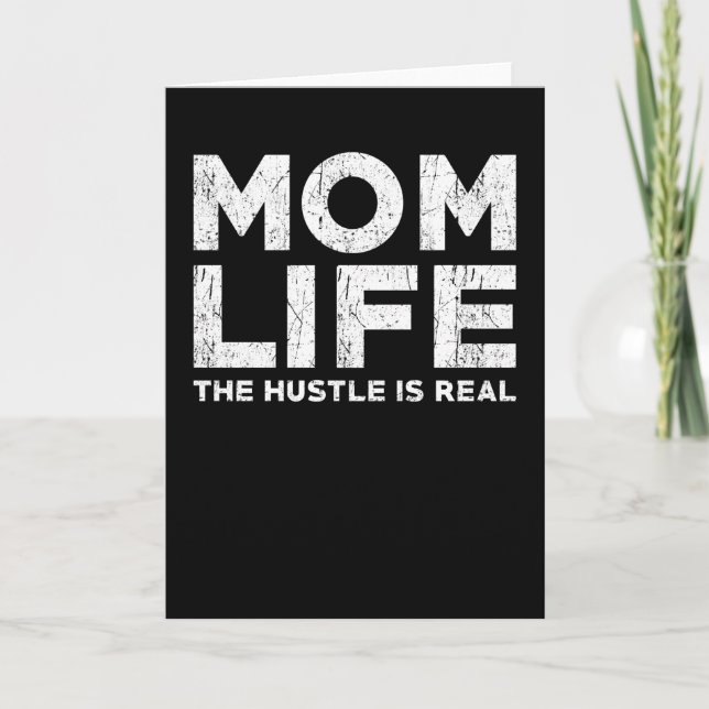 Mom Life Funny Saying Mom Card (Front)