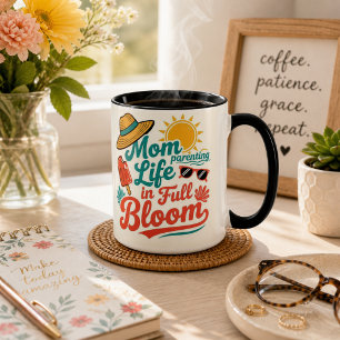 Mom Life in full bloom Cute Mama gift Mug