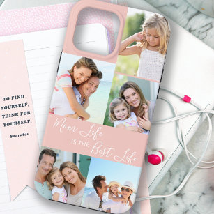 Mom Life is the Best Life 5 Photo Peach Pink iPhone 13 Pro Max Case