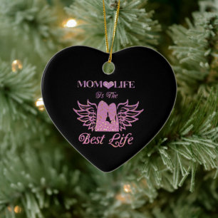 mom life is the best life ceramic ornament