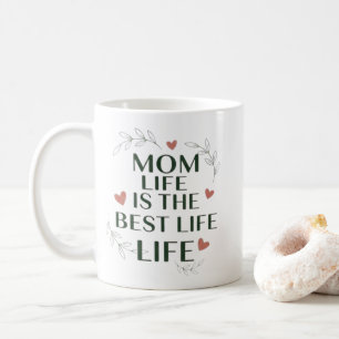 Mom Life Is The Best Life Mug Floral Heart Mug
