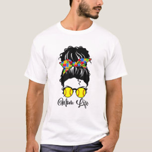 Mom Life Messy Bun Hair Autism Softball Funny Auti T-Shirt