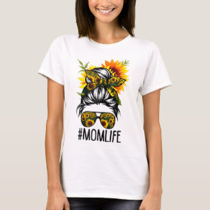 Mom Life Messy Hair Bun Sunflower Women Mother's D T-Shirt