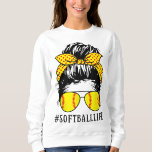 Mom Life Softball Baseball Mom Mothers Day Messy B Sweatshirt